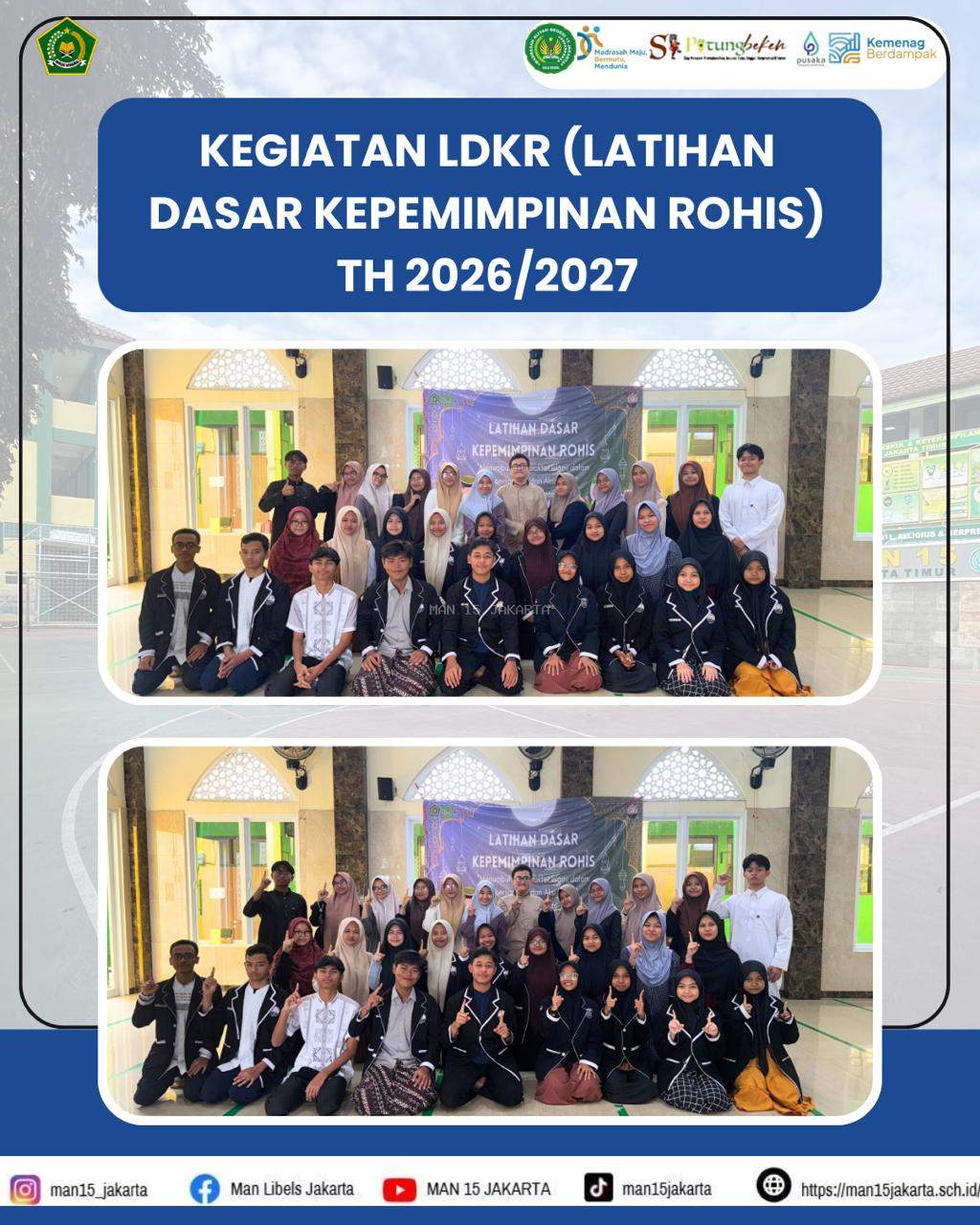 LDKR (Latihan Dasar Kepemmimpinan Rohis) tahun 2026/2027