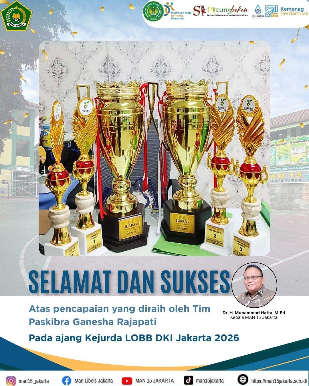Paskibra Ganesha Rajapati MAN 15 Jakarta Borong Prestasi di Kejurda LOBB DKI Jakarta 2026