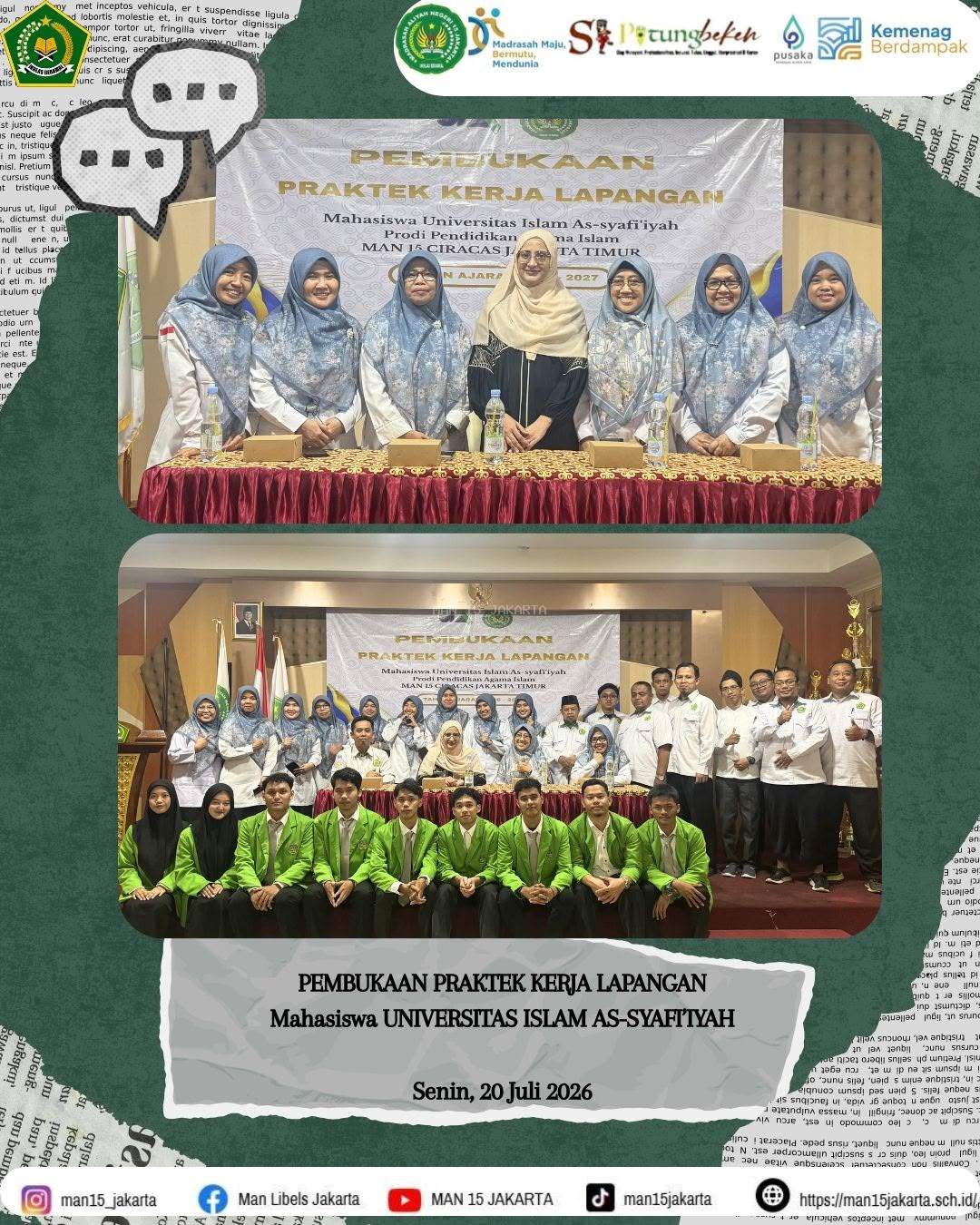 Pembukaan Praktik Kerja Lapangan (PKL) Mahasiswa PAI UIA di MAN 15 Jakarta