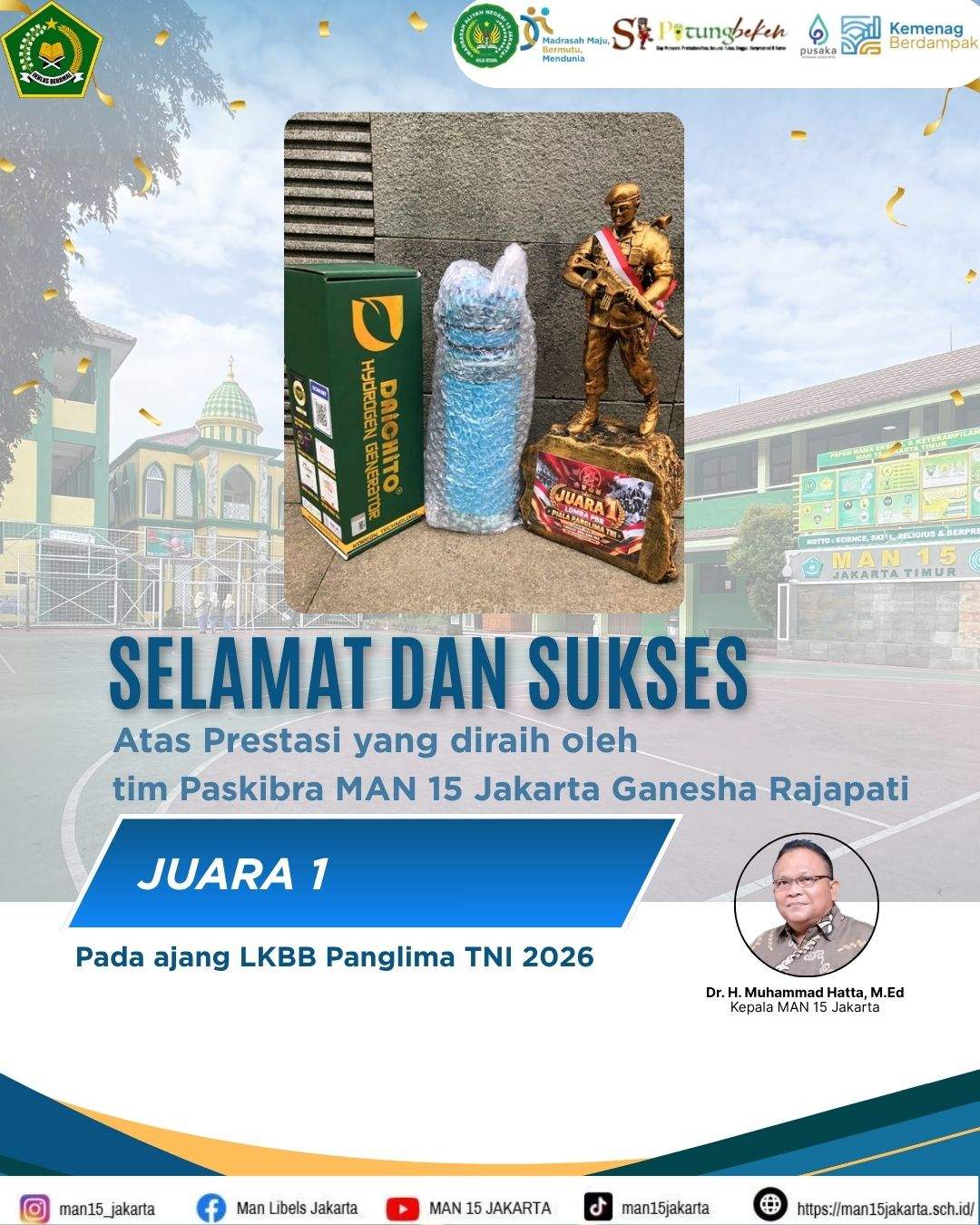Tim Paskibra Ganesha Rajapati MAN 15 Jakarta Raih Juara 1 LKBB Panglima TNI 2026