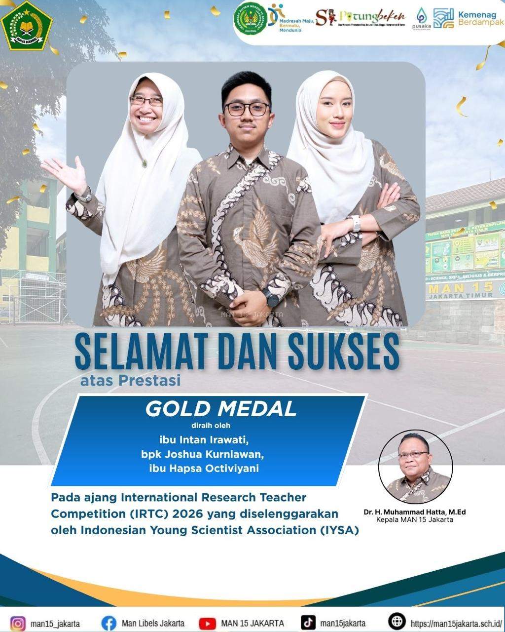 MAN 15 Jakarta Raih Gold Medal pada International Research Teacher Competition (IRTC) 2026